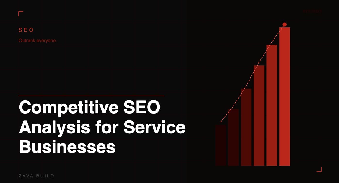 Competitive SEO Analysis for Service Businesses | Zava Build Middlesbrough