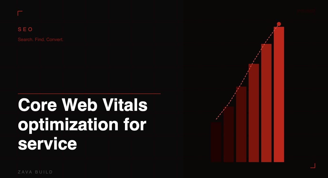 Core Web Vitals Optimization for Service Business Websites | Zava Build Middlesbrough