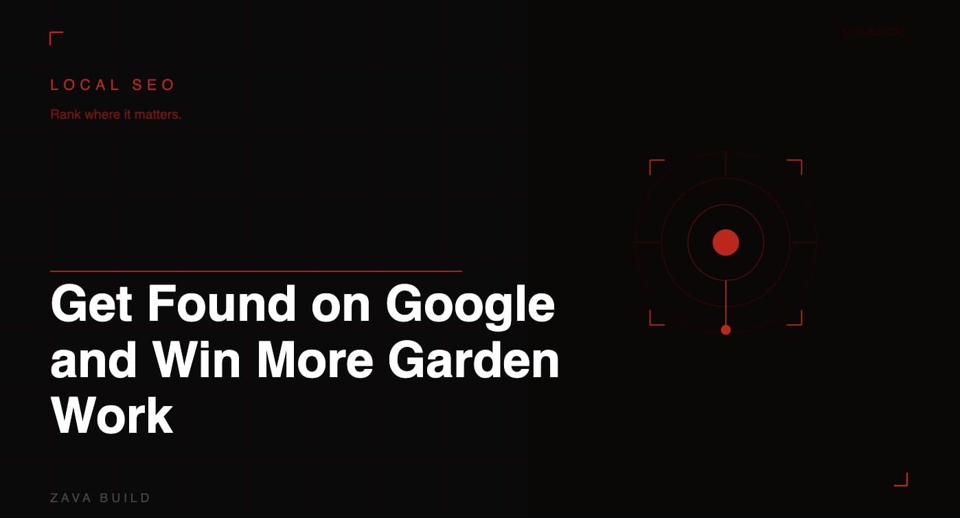 Local SEO for Middlesbrough Landscapers: Get Found on Google and Win More Garden Work | Zava Build Middlesbrough