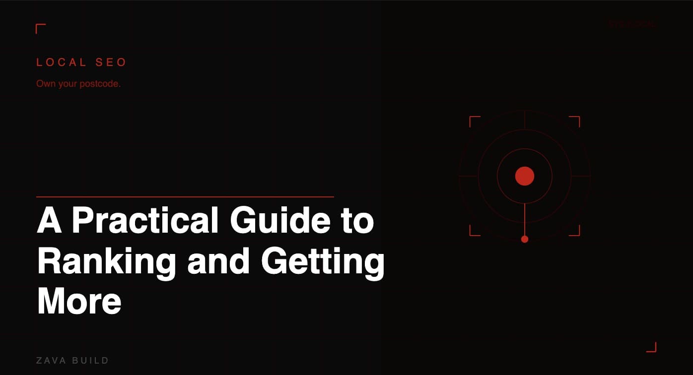 Local SEO for Middlesbrough Plumbers: A Practical Guide to Ranking and Getting More Calls | Zava Build Middlesbrough