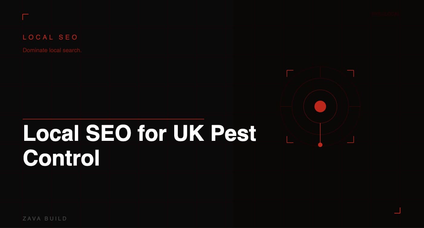 Local SEO for UK Pest Control | Zava Build Middlesbrough