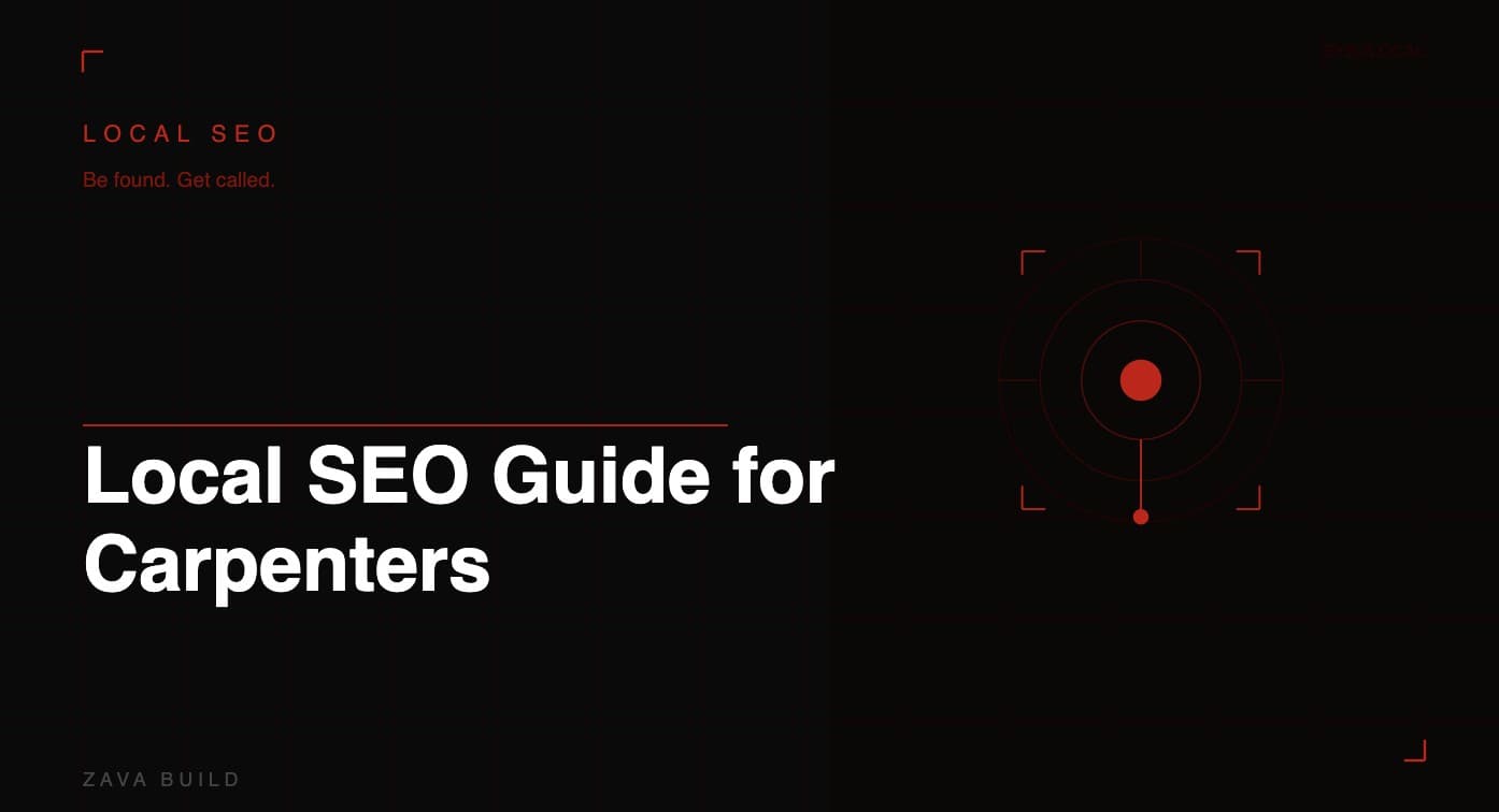 Local SEO Guide for Carpenters | Zava Build Middlesbrough