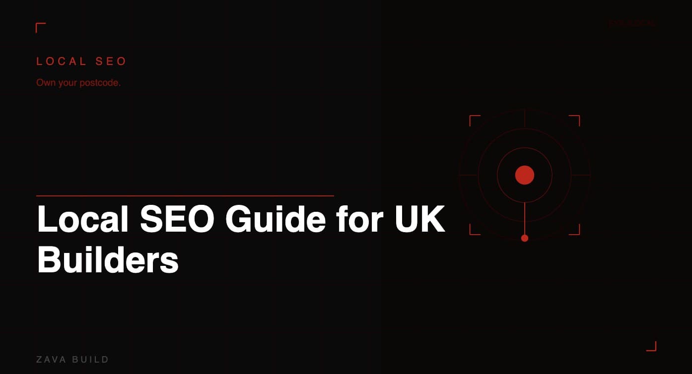 Local SEO Guide for UK Builders | Zava Build Middlesbrough