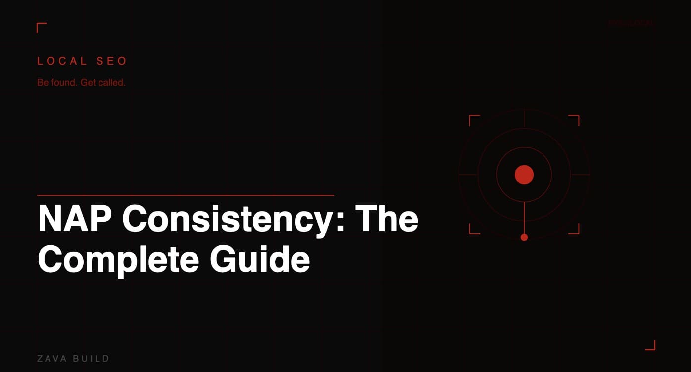 NAP Consistency The Complete Guide | Zava Build Middlesbrough