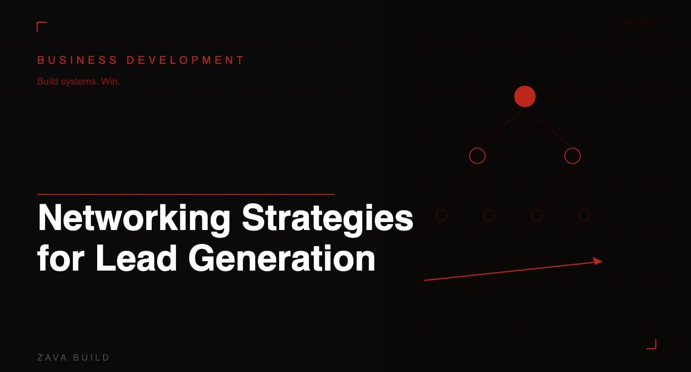 Networking Strategies for Lead Generation | Zava Build Middlesbrough