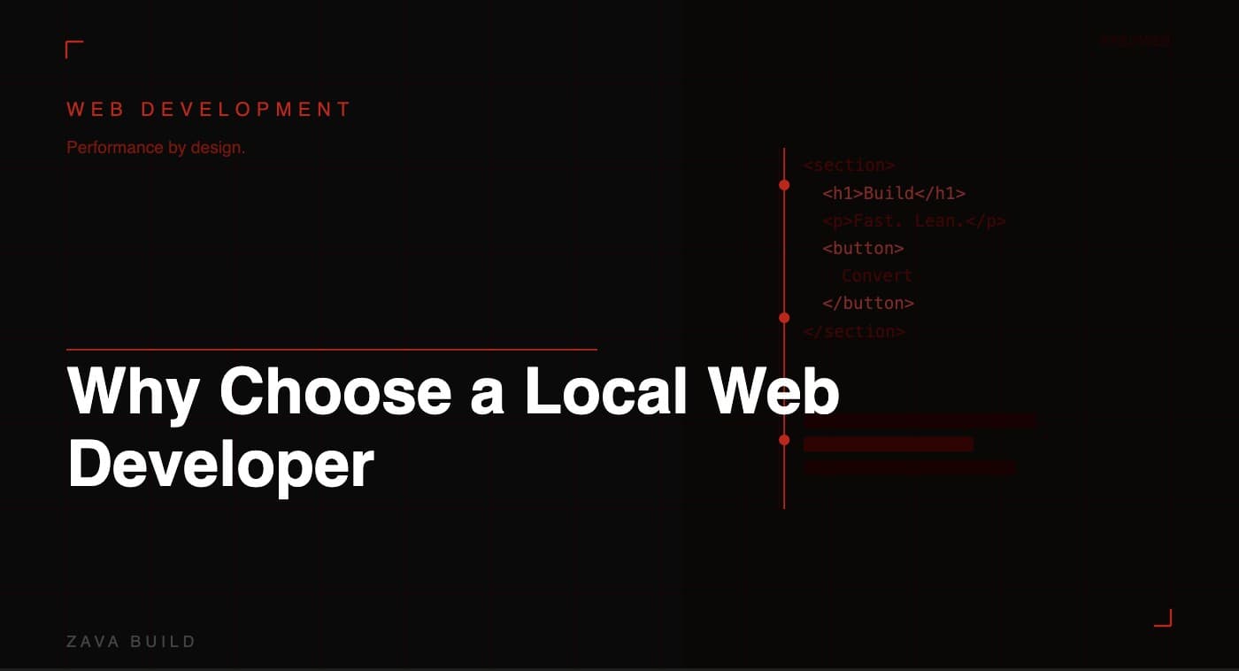 Why Choose a Local Web Developer | Zava Build Middlesbrough